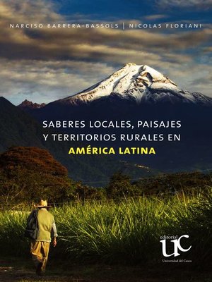 cover image of Saberes locales, paisajes y territorios rurales en América Latina
